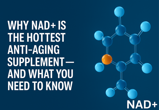 Why NAD+ Is the Hottest Anti-Aging Supplement — and What You Need to Know